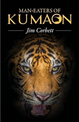 Man Eatres of Kumaon book cover