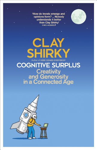 Cognitive Surplus: How Technology Makes Consumers into Collaborators book cover