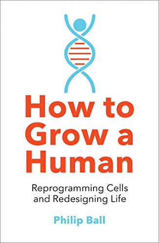 How To Grow A Human book cover