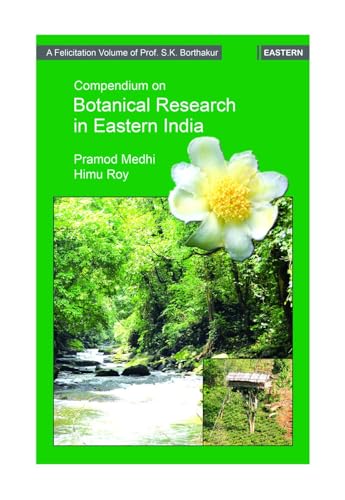 Compendium of Botanical Research in Eastern India book cover