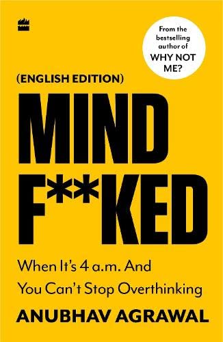 Mindf**ked : When Its 4 a.m. and You Cant Stop Overthinking (English edition) book cover