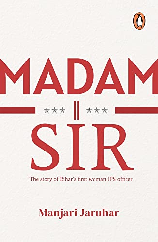 Madam Sir: The Story Of BiharS First La book cover