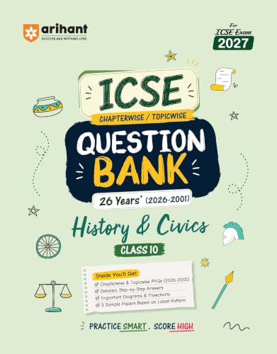 Arihant ICSE Question Bank Class 10 Geography, History & Civics For Board Exam 2027 | Chapterwise PYQs & Solved Papers | 26 Years Previous Year Questions (2026–2009) | Sample Papers & Detailed Answers