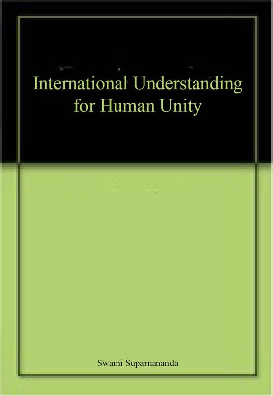 International Understanding for Human Unity book cover