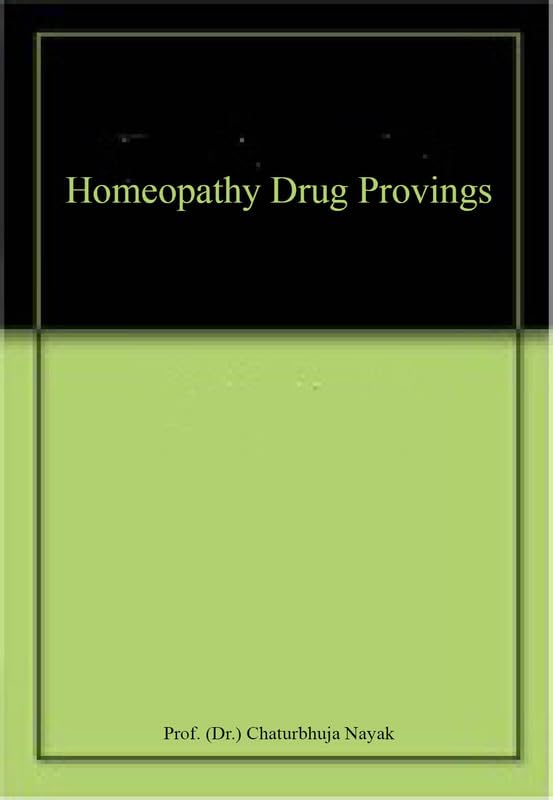 Homeopathy Drug Provings book cover