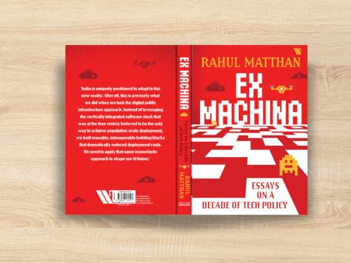 Ex Machina: Essays on a Decade of Tech Policy