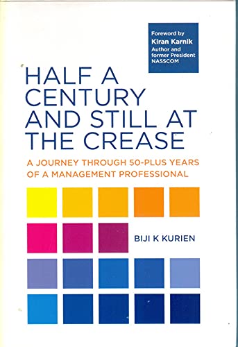 HALF A CENTURY AND STILL AT THE CREASE book cover