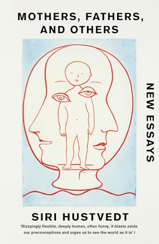 Mothers, Fathers, and Others book cover
