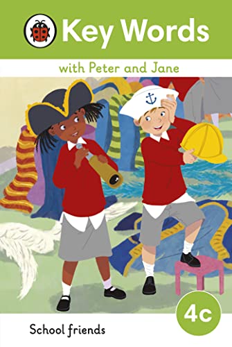 Key Words with Peter and Jane Level 4c – School Friends book cover
