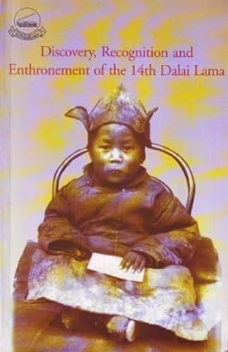 Discovery, Recognition and Enthronement of the 14th Dalai Lama book cover