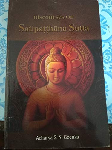 DISCOURSES ON SATIPATTHANA SUTTA book cover