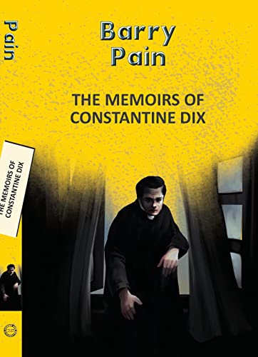 The Memoirs of Constantine Dix book cover