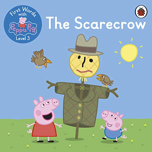 First Words With Peppa Level 3 - The Scarecrow book cover