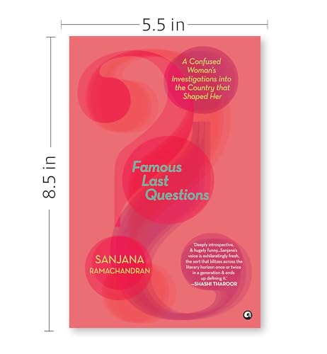 Famous Last Questions: A Confused Woman’s Investigations into the Country that Shaped Her