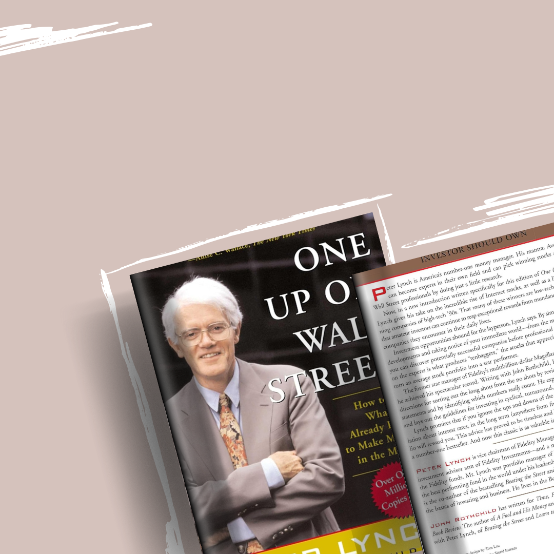 One Up on Wall Street by Peter Lynch
