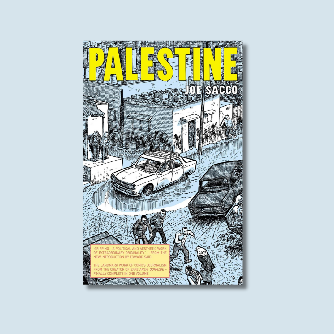 Palestine by Joe Sacco