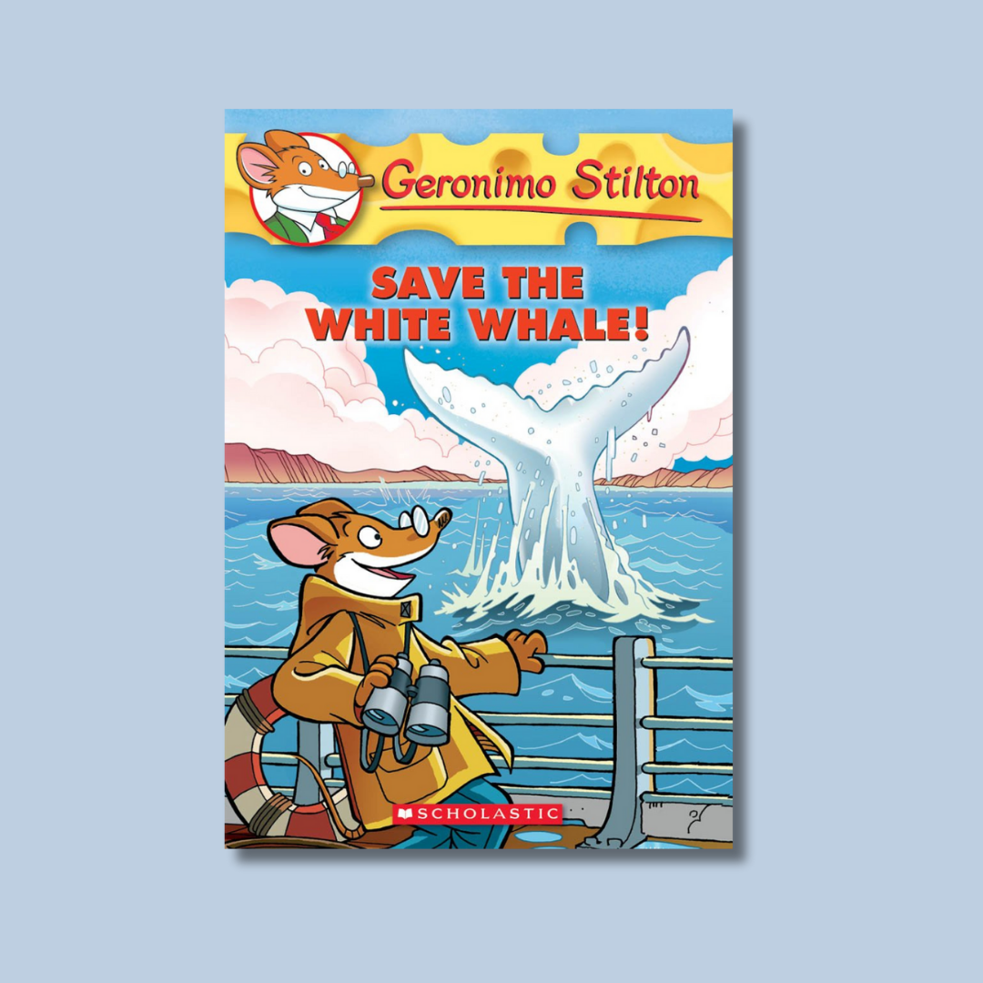 Save the White Whale! by Geronimo Stilton