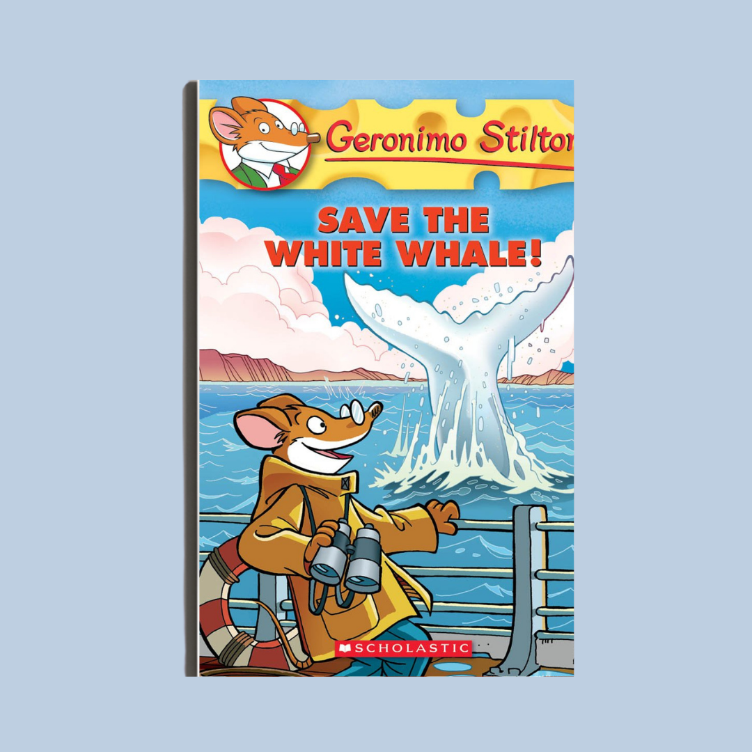 Save the White Whale! by Geronimo Stilton