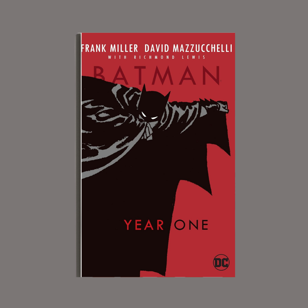 Batman: Year One by Frank Miller & David Mazzucchelli