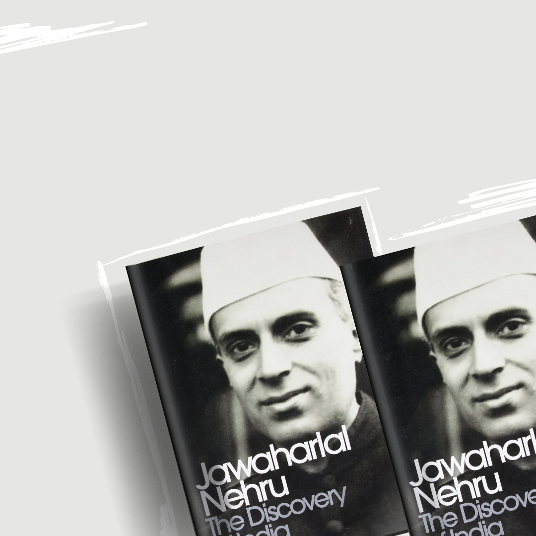 The Discovery of India by Jawaharlal Nehru