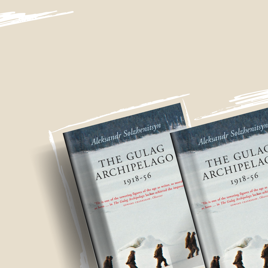 The Gulag Archipelago by Aleksandr Solzhenitsyn