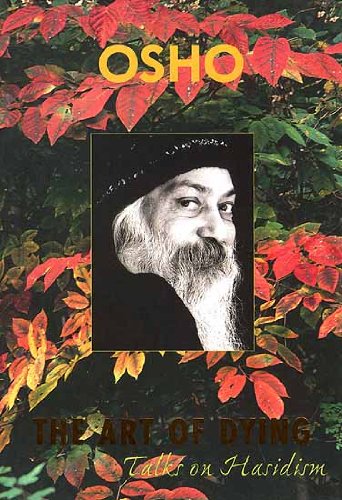 The Art of Dying: Talks on Hassidism