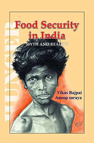 FOOD SECURITY IN INDIA: Myth and Reality book cover
