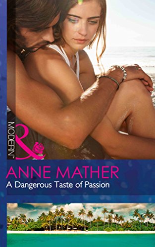 A DANGEROUS TASTE OF PASSION book cover