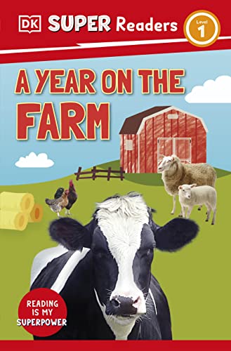 DK Super Readers Level 1 A Year on the Farm book cover