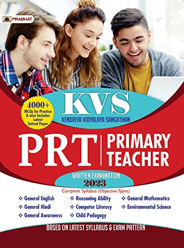 KVS Kendriya Vidyalaya Sangathan PRT : Primary Teacher Written Examination 2023 (Complete Syllabus) Guidebook by Team Prabhat