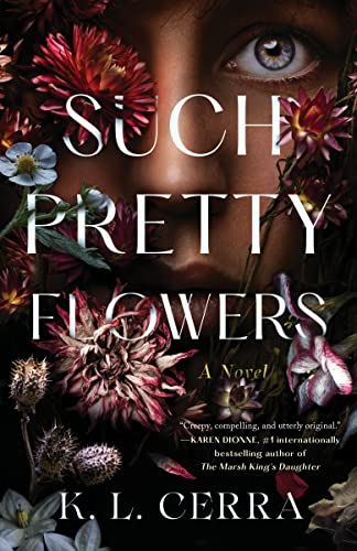 Such Pretty Flowers: A Novel book cover