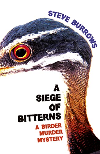 A Siege of Bitterns: Birder Murder Mystery 1 book cover