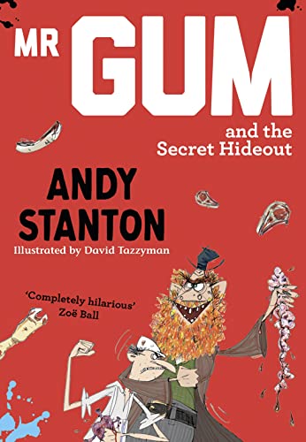 Mr Gum And The Secret Hideout book cover