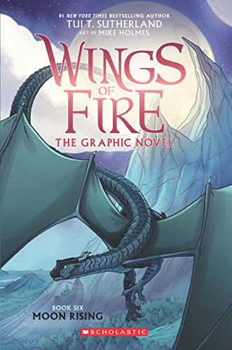 Wings of Fire Graphix #6: Moon Rising A Graphic Novel book cover