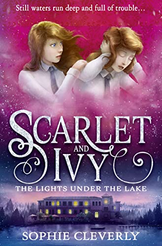 SCARLET AND IVY (4)-THE LIGHTS UNDER THE LAKE book cover