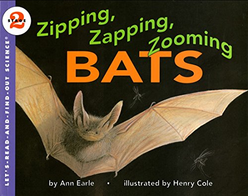 ZIPPING, ZAPPING, ZOOMING BATS book cover