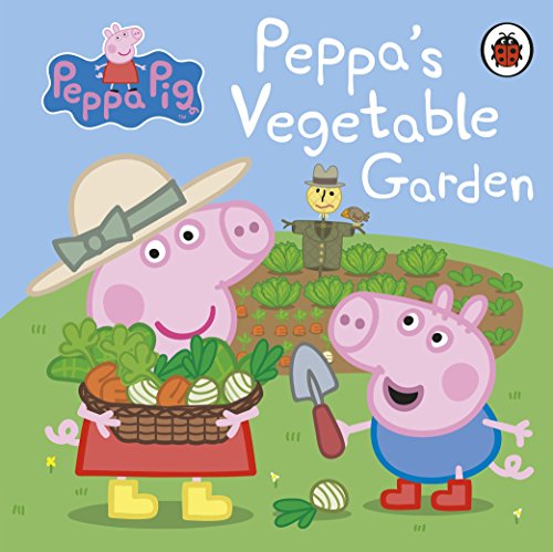 Peppa Pig: PeppaS Vegetable Garden book cover