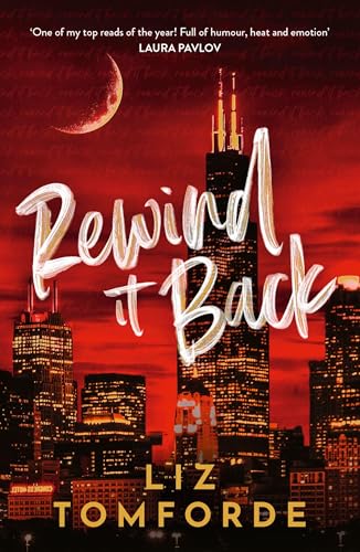 Rewind It Back: The brand new 2025 sports romance from the bestselling author of MILE HIGH: with second-chance romance, found family, and a lot of spice…