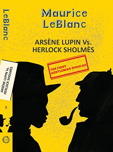 Arsene Lupin 2: Arsène Lupin vs. Herlock Sholmes book cover