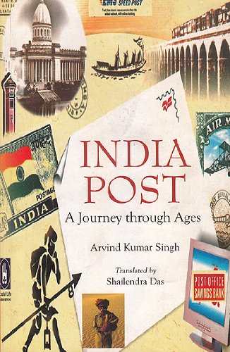 INDIA POST : A JOURNEY THROUHT AGES book cover