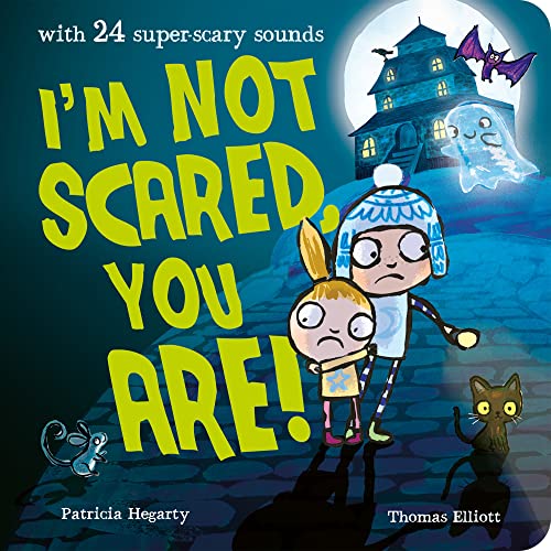 Im Not Scared, You Are! book cover