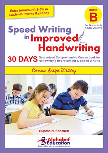 Speed Writing in Improved Handwriting – Cursive Writing (Book B)