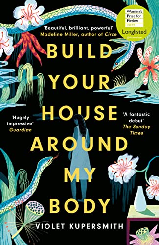 Build Your House Around My Body book cover