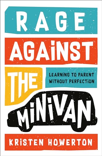 RAGE AGAINST THE MINIVAN book cover