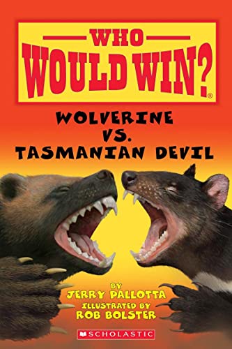 WHO WOULD WIN?: WOLVERINE VS. TASMANIAN DEVIL book cover