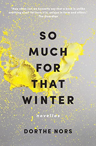 So Much for That Winter: Novellas book cover