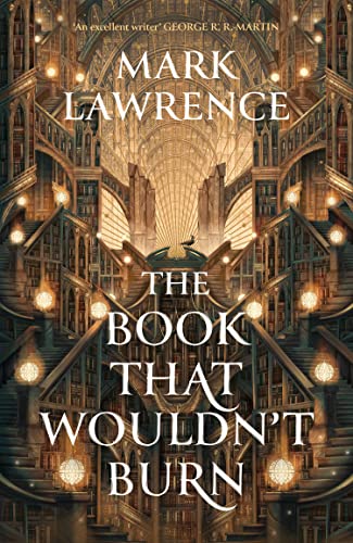 The Library Trilogy (1) — THE BOOK THAT WOULDN’T BURN book cover