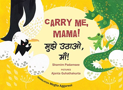 CARRY ME, MAMA! - ENGLISH/HINDI book cover