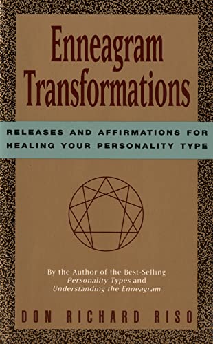 Enneagram Transformations: Releases and Affirmations for Healing Your Personality Type