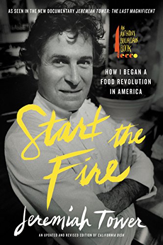 Start the Fire: How I Began A Food Revolution In America book cover